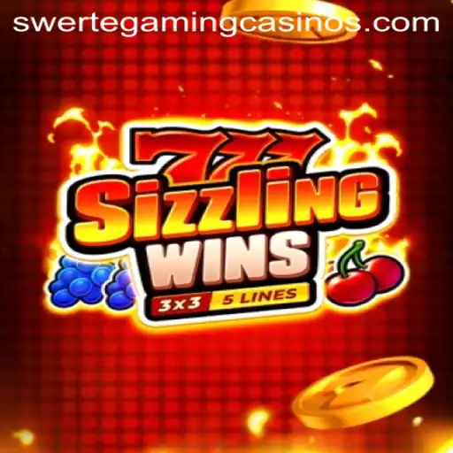Exploring 777 Sizzling Wins: A Swertegaming Experience