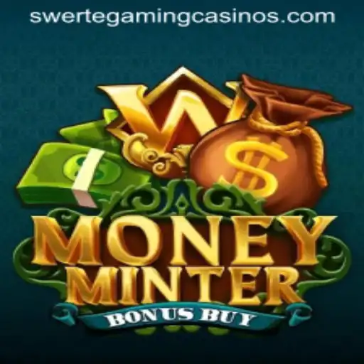 Exploring MoneyMinterBonusBuy by Swertegaming