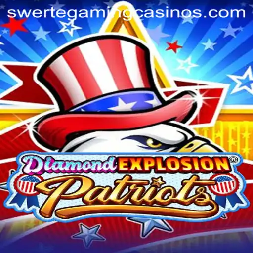 DiamondExplosionPatriots: An Exhilarating Journey with Swertegaming